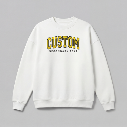 Classic Custom Embroidered Sweatshirt