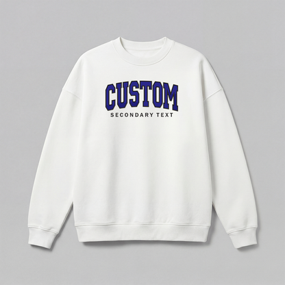 Classic Custom Embroidered Sweatshirt